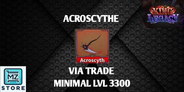 Acroscythe - King Legacy