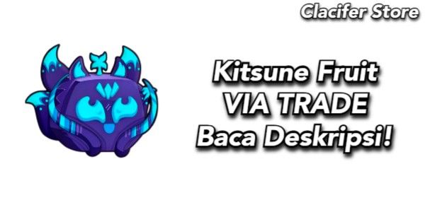 [BLOX FRUIT] Kitsune Fruit (VIA TRADE)
