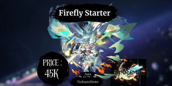 Akun Starter - Firefly + Dr. Ratio + Random B5 Standar [Asia]