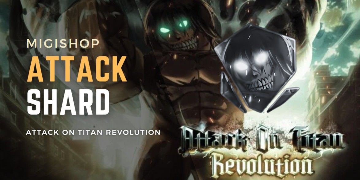 Buy Item Attack Shards Attack On Titan Revolution (AOTR) RBL
