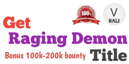 Get Raging Demon Title