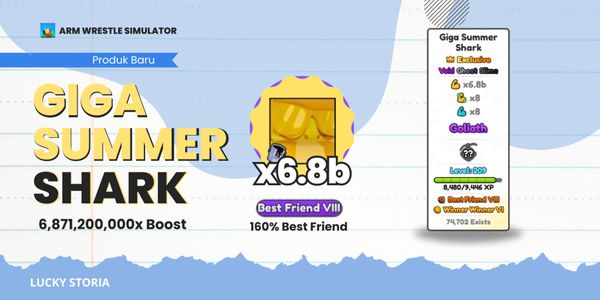 Giga Summer Shark | 6.8B stat | Best Friend 8 | arm wrestle simulator