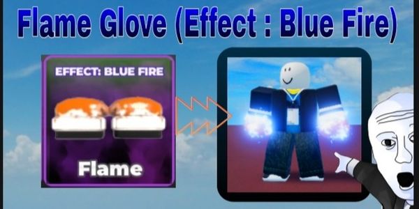 Flame Gloves ( Effect : Blue Fire) | Untitled Boxing Game