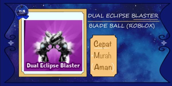 Dual Eclipse Blaster | Blade Ball (RBL)