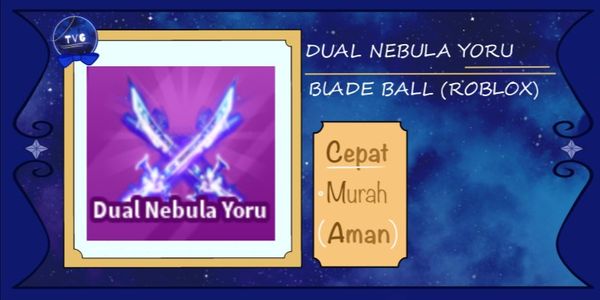 Dual Nebula Yoru | Blade Ball (RBL)