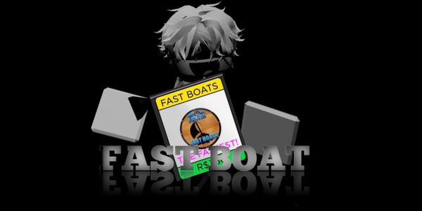 Fast Boats