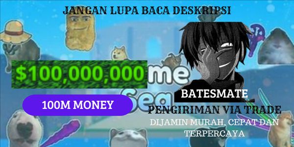 100M Money - Meme Sea RBL