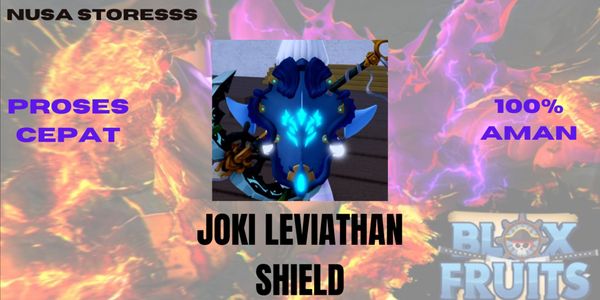 Joki Get Leviathan Shield (Bonus 1 - 3 Leviathan Heart)
