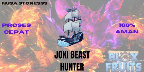Joki Get Beast Hunter Boat (Bonus 1 atau 2 Levi Heart)