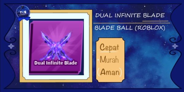 Dual Infinite Blade | Blade Ball (RBL)