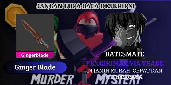 Gingerblade - Murder Mystery 2