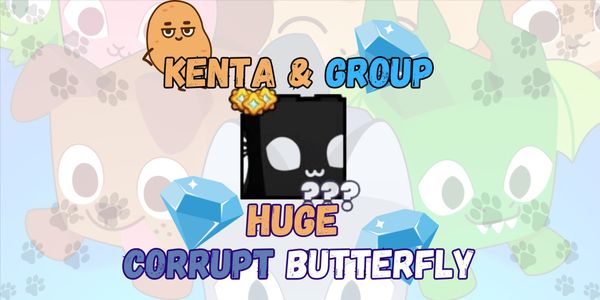 Huge Corrupt Butterfly