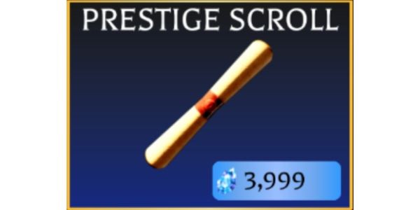 Prestige Scroll