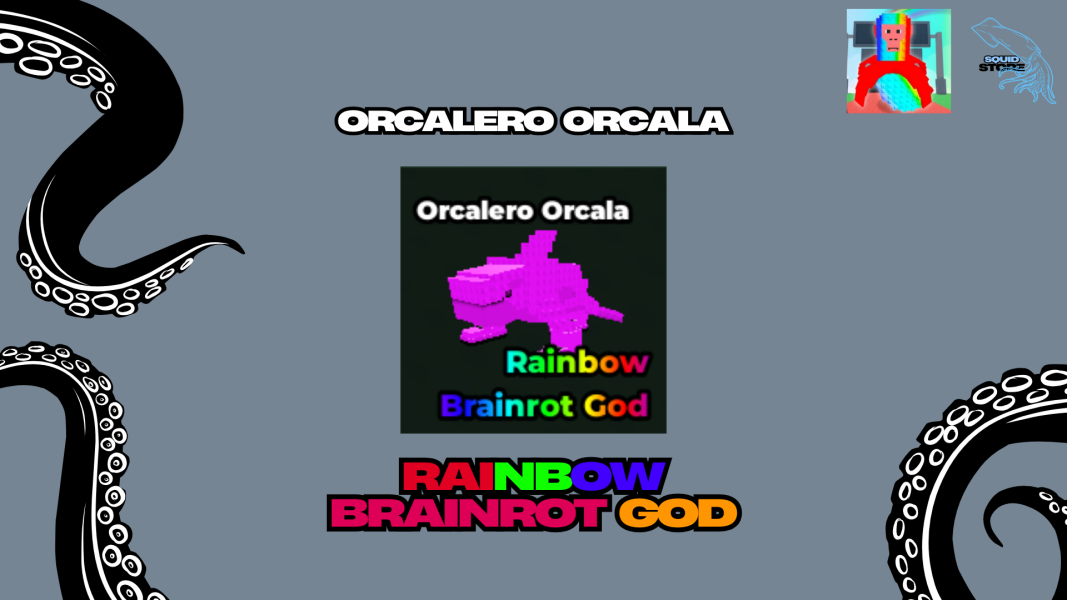 Rainbow Orcalero Orcala [Steal A Brainrot]