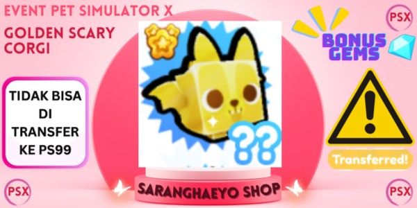 GOLDEN SCARY CORGI - สัตว์เลี้ยงอีเวนต์ PSX