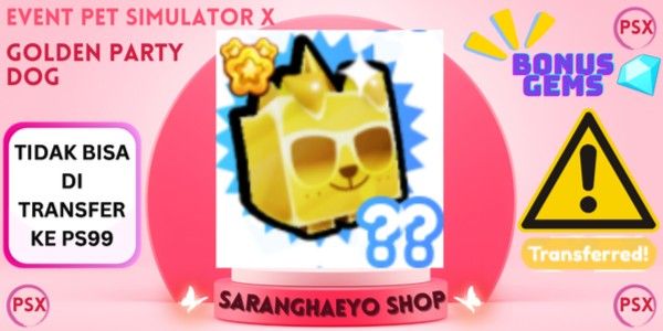 GOLDEN PARTY DOG - สัตว์เลี้ยงอีเวนต์ PSX