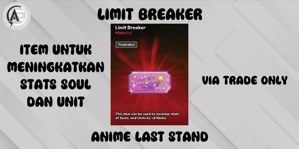 Limit Breaker || Anime Last Stand ||