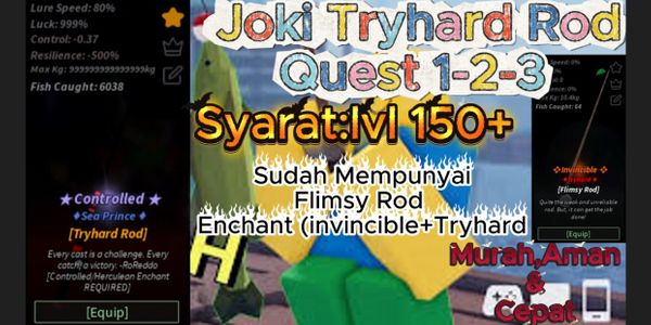 Joki Tryhard Rod Quest 1-2-3