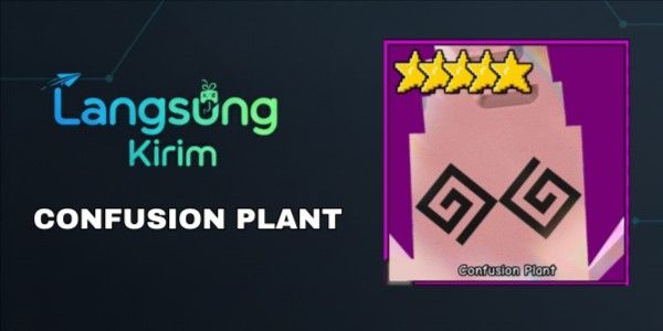 Confusion Plant