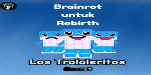 Los Tralaleritos / los tralaleritos / Brainrot for rebirth / Brainrot rebirth - Plants Vs Brainrits