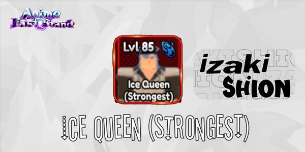 Ice Queen(Strongest) -Anime last stand