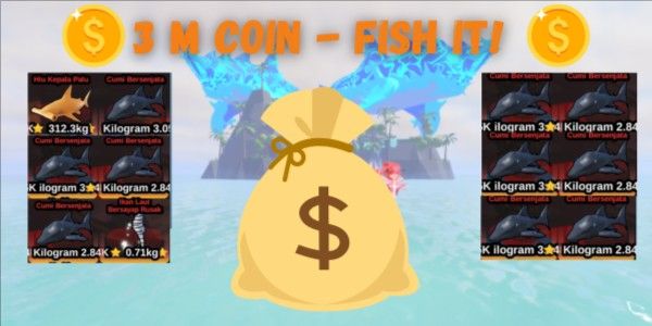 3m Coin - Fish it!