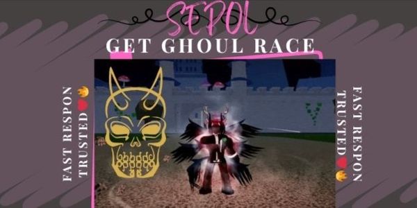 Get Ghoul Race