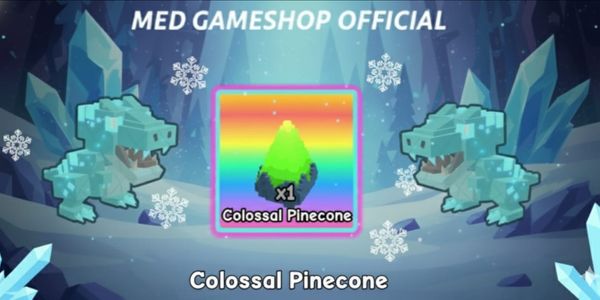 Colossal Pinecone