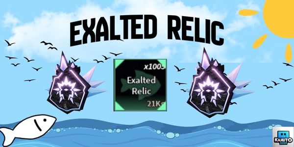 Exalted Relic - Fisch