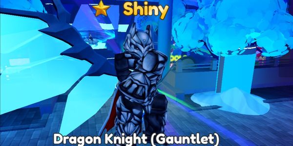 Dragon Knight Shiny