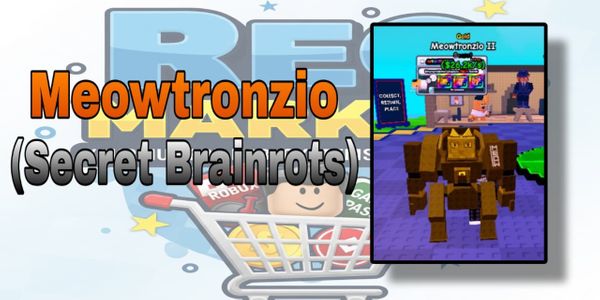 Meowtronzio 13k-100k/s - Plants Vs Brainrots