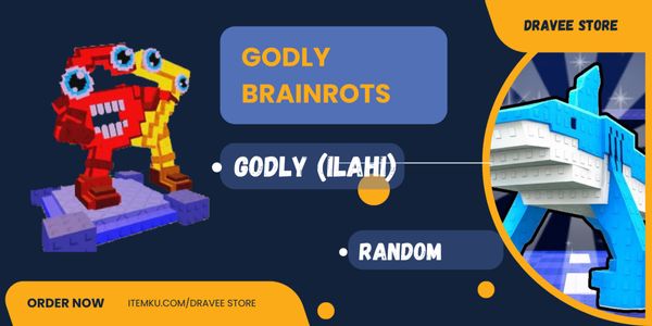 Godly Brainrots - Brainrots