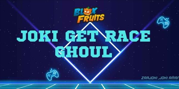 Get Ghoul Race - Joki Blox fruits