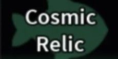 COSMIC RELICS