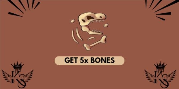 Get 5x Dinosaur Bones