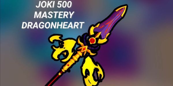 joki mastery dragonheart