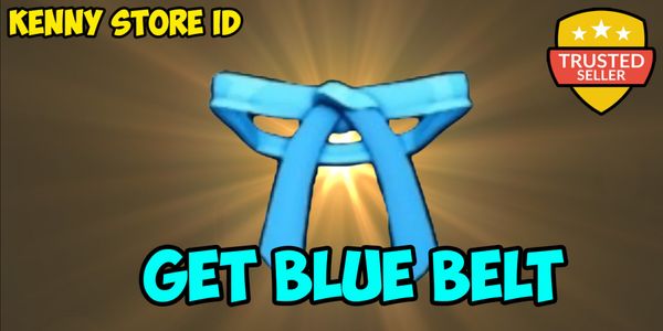 GET BLUE BELT