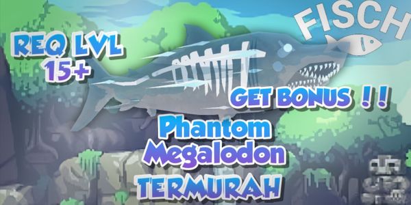 Phantom Megalodon ( Termurah )