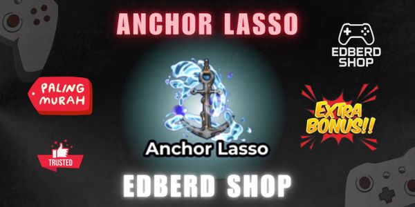 Anchor Lasso + BONUS