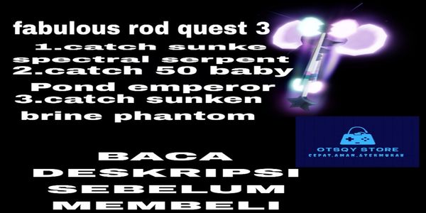 fabulous rod quest 3