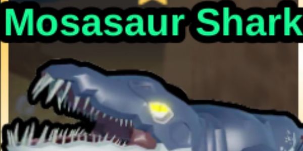 MOSASAUR SHARK SECRET FISH IT