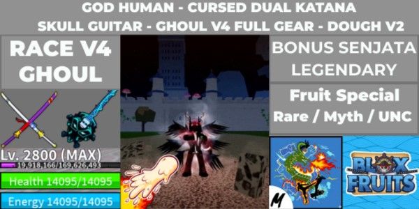 ACC BLOX FRUIT GHOUL V4 FULL GEAR CURSED DUAL KATANA SKULL GUITAR DOUGH V2