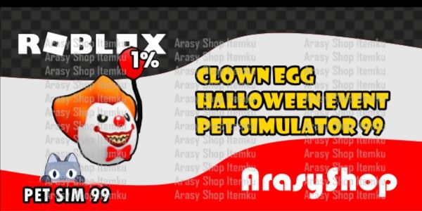 Clown Egg Halloween Event Pet Simulator 99