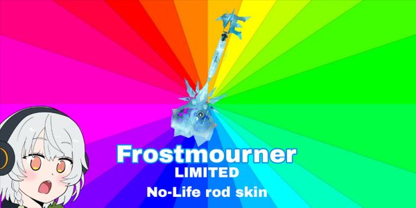 Frostmourner | Limited No-Life rod skin