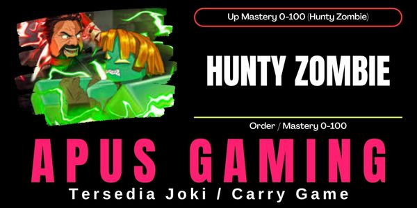 อัปมาสเตอร์รี่ 0-100 (Hunty Zombie)