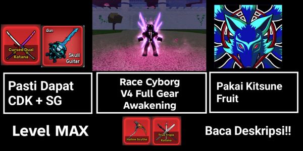 Akun CDK + SG + Use Kitsune + Race Cyborg V4 Full Gear Awakening + Bonus Melee - Level Max