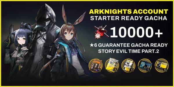 ARKNIGHTS STARTER READY GACHA