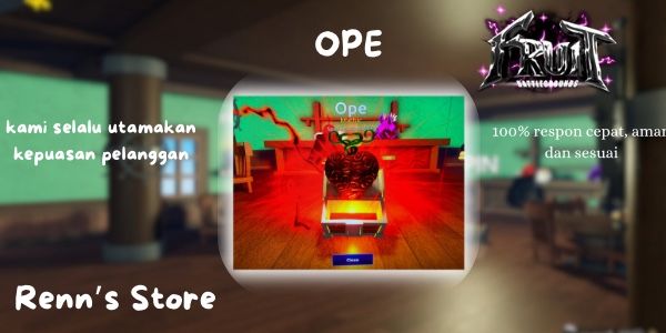 Ope (Starter) Fruit Battlegrounds