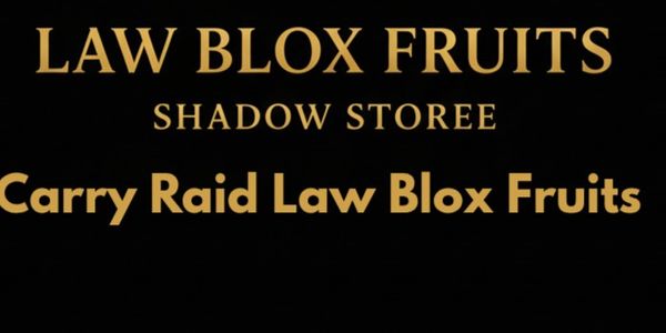 RAID LAW BLOX FRUITS