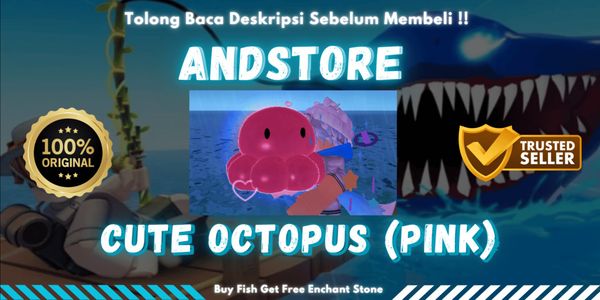 Cute Octopus (Pink) - Fish It!